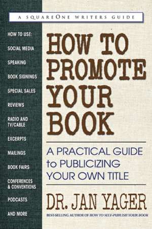 How to Promote Your Book de Jan Yager