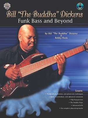 Bill the Buddha Dickens -- Funk Bass and Beyond de Bill The Buddha Dickens