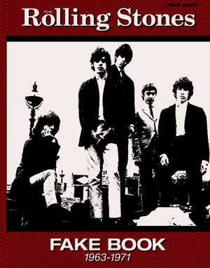 The Rolling Stones Fake Book (1963-1971) de The Rolling Stones