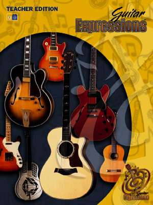 Guitar Expressions Teacher Edition, Vol 2: Book & CD de Alfred Publishing