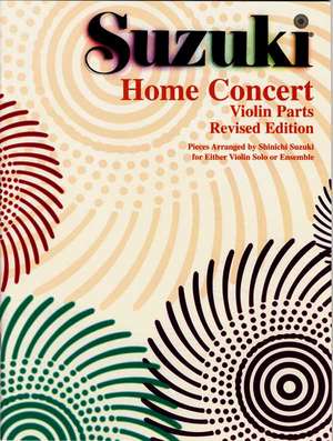 Home Concert: Violin Part de Shinichi Suzuki