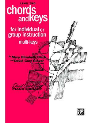 Chords and Keys: Level 2 de Mary Clark