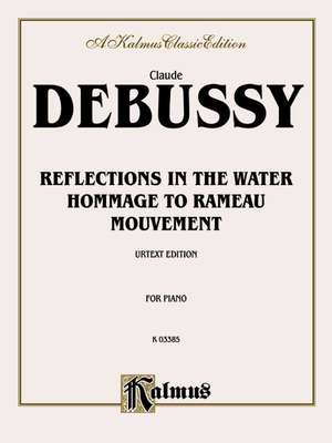 Debussy, C: Reflets Dans l'Eau
