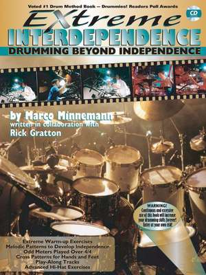 Extreme Interdependence: Drumming Beyond Independence de Marco (COP) Minnemann