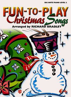 Fun-To-Play Christmas Songs de Richard Bradley