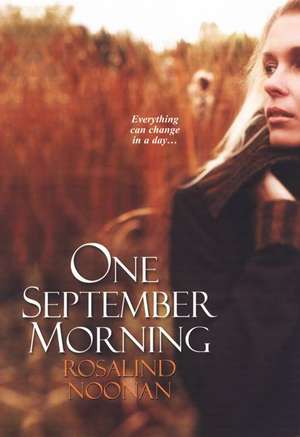 One September Morning de Rosalind Noonan