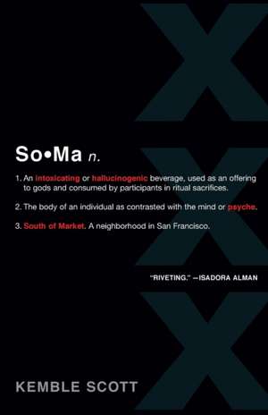 Soma de Kemble Scott