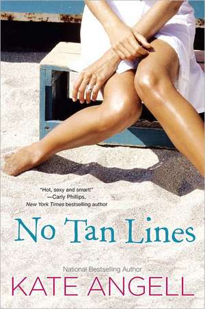 No Tan Lines de Kate Angell