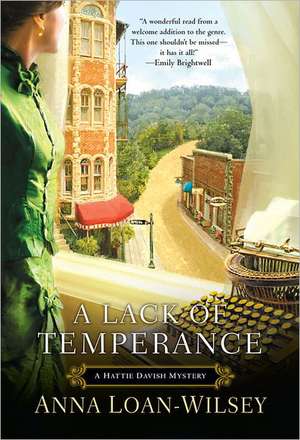 A Lack of Temperance de Anna Loan-Wilsey