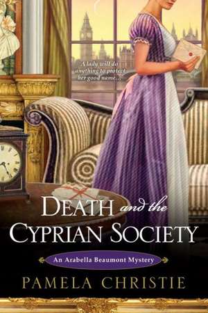 Death and the Cyprian Society de Pamela Christie