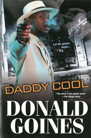 Daddy Cool de Donald Goines