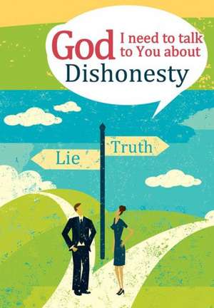 Dishonesty de Michael W. Newman