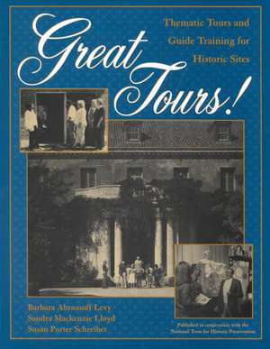 Great Tours! de Barbara Abramoff Levy