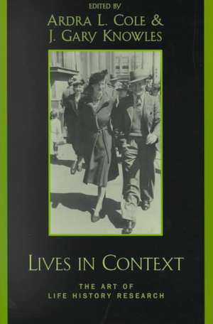 Lives in Context de Ardra L. Cole