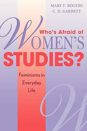 Who's Afraid of Women's Studies? de Mary F. Rogers