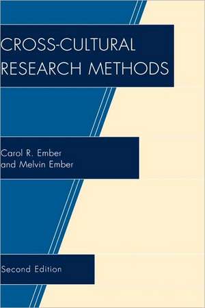 Cross-Cultural Research Methods de Carol R. Ember
