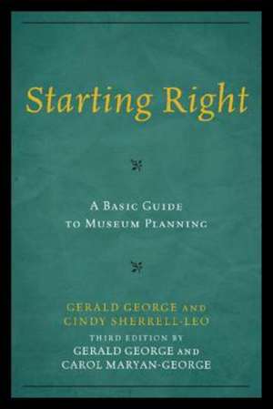 Starting Right de Gerald George