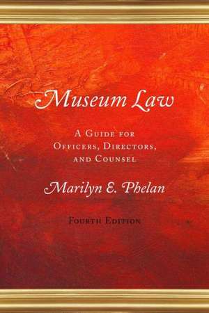 Museum Law de Marilyn Phelan