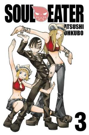 Soul Eater, Vol. 3 de Atsushi Ohkubo