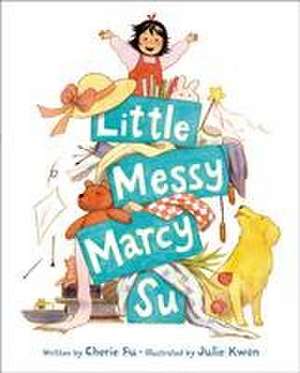 Little Messy Marcy Su de Cherie Fu