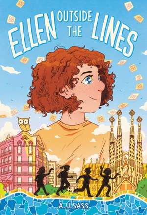 Ellen Outside the Lines de A. J. Sass