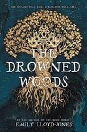 The Drowned Woods de Emily Lloyd-Jones