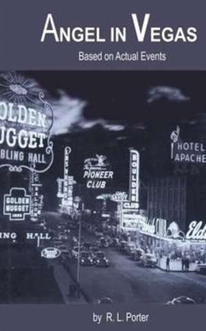 Angel in Vegas de R. L. Porter