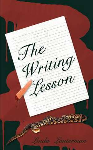 The Writing Lesson de Linda Lanterman