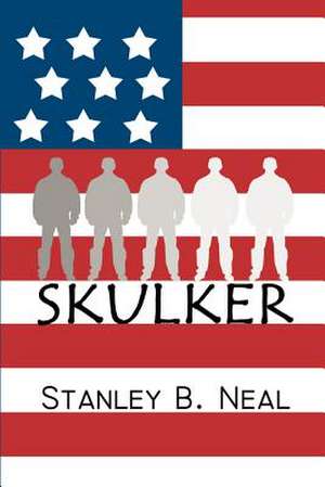 Skulker de Stanley B. Neal