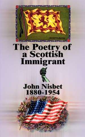 Poetry of a Scottish Immigrant de Margaret Isaacs