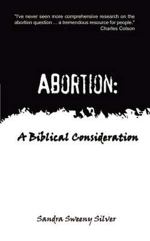 Abortion de Sandra Sweeny Silver