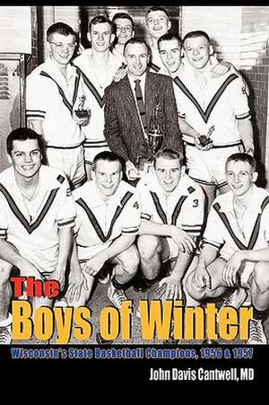 The Boys of Winter de John Davis Cantwell