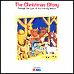 The Christmas Story: Through the Eyes of the Friendly Beasts de Cedarmont Kids