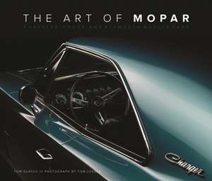 Art of Mopar de Tom Glatch