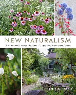 New Naturalism de Kelly D Norris