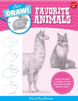 Let's Draw Favorite Animals de How2drawanimals