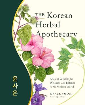 The Korean Herbal Apothecary de Grace Yoon