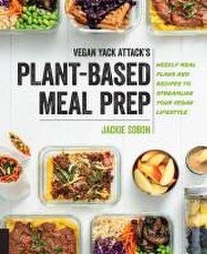 Vegan Yack Attack's Plant-Based Meal Prep de Jackie Sobon