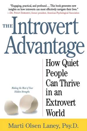 The Introvert Advantage de Martin Olsen Lany