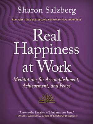 Real Happiness at Work de Sharon Salzberg