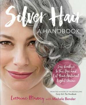 Silver Hair de Lorraine Massey