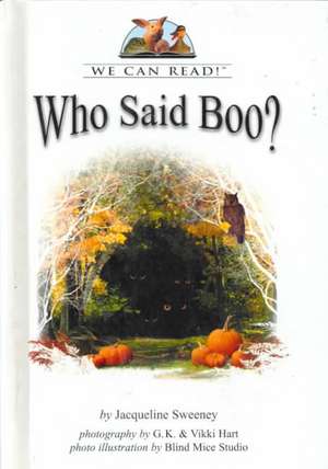 Who Said Boo? de Jacqueline Sweeney