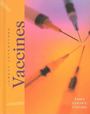 Vaccines de James Lincoln Collier