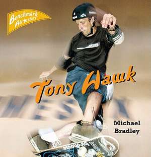 Tony Hawk de Michael Bradley