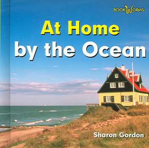 At Home by the Ocean de Sharon Gordon