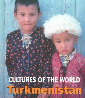 Turkmenistan de Mary Lee Knowlton