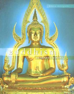 Buddhism de Serinity Ed Young