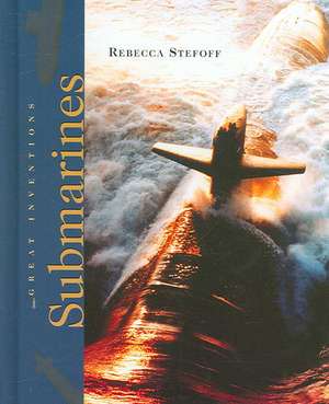 Submarines de Rebecca Stefoff