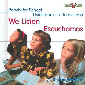 We Listen/Escuchamos de Sharon Gordon