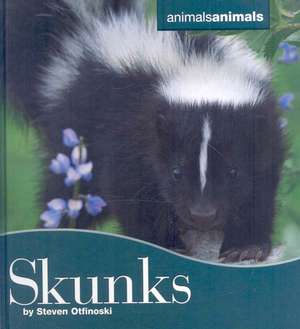 Skunks de Steven Otfinoski